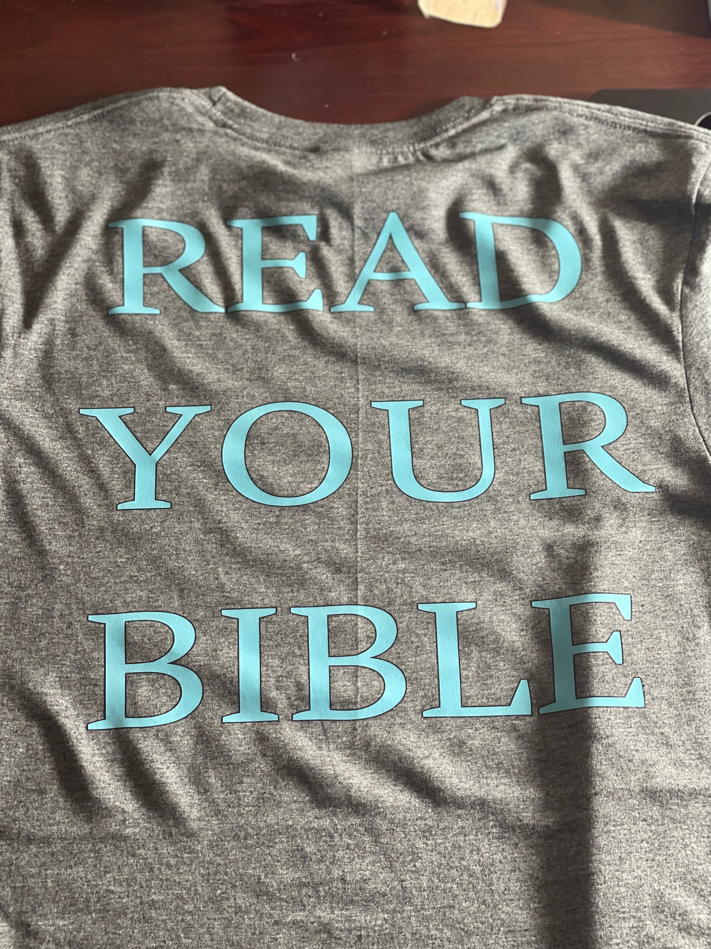 "Read Your Bible"