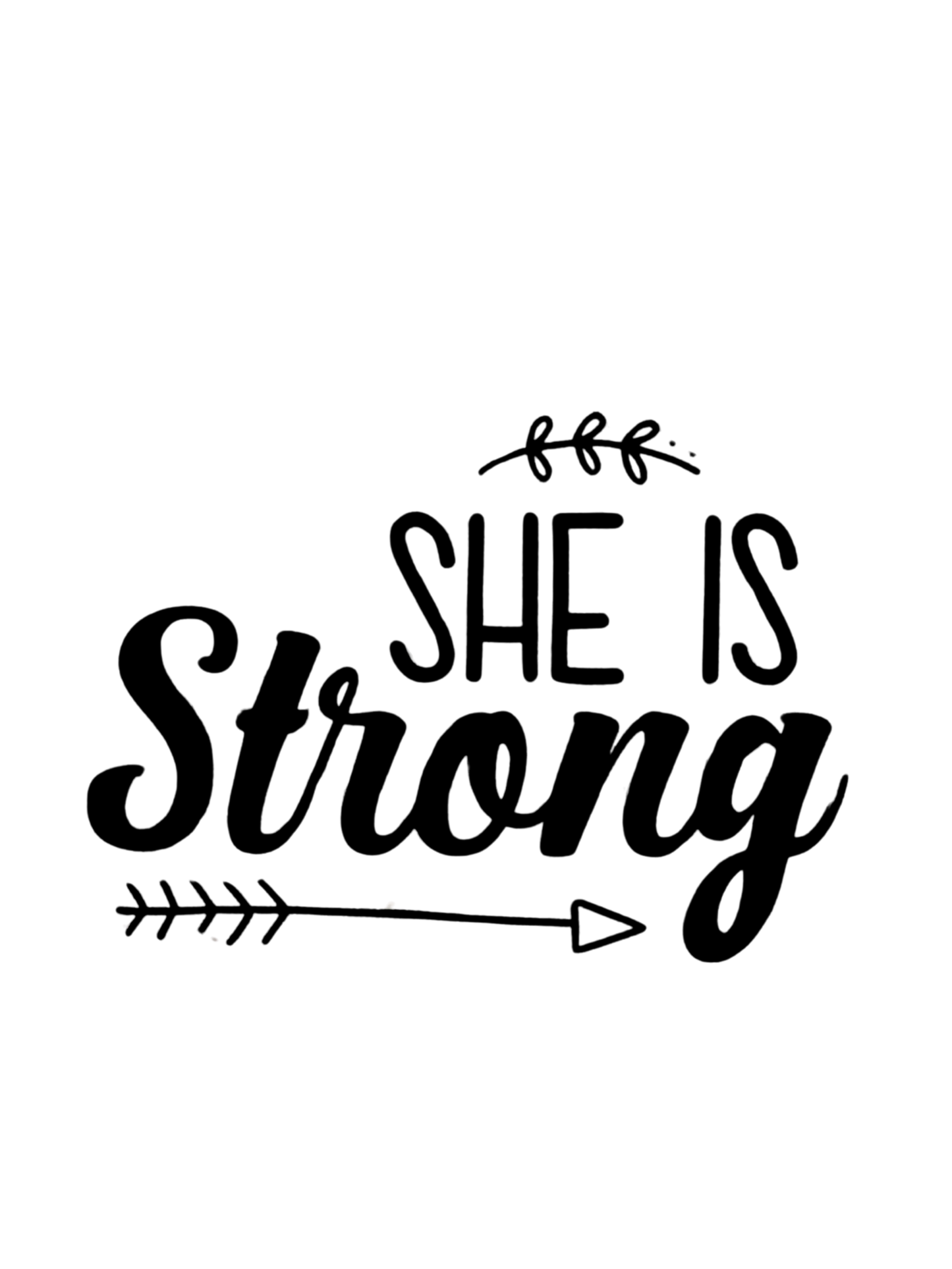 She is Strong – DTF Transfer | Limited Time Only