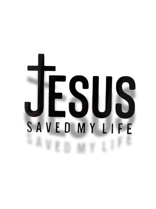 Jesus Saved My Life DTF Transfer | Limited Time Only